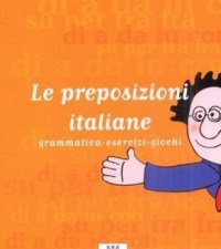 Le preposizioni italiane - ALMA